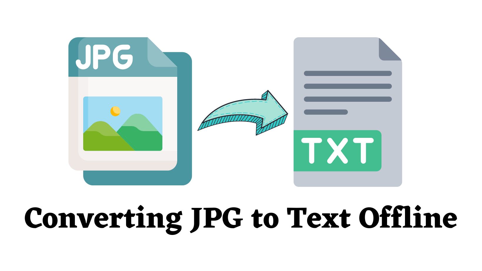 Converting JPG To Text Offline on A Computer- The Complete Guide
